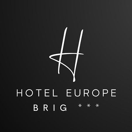 Hotel Europe Brig Eksteriør bilde